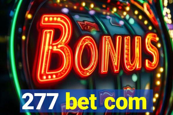 277 bet com